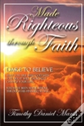 Made Righteous Through Faith