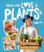 Made With Love And Plants - Preview
