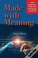 Made With Meaning