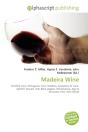 Madeira Wine - Preview