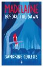 Madelaine Before The Dawn - Preview