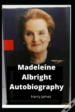 Capa do artigo Madeleine Albright Autobiography