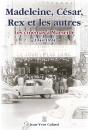 Madeleine, César, Rex Et Les Autres ; Les Cinémas À Marseille (1944-1994) - Preview