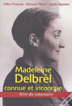 Capa do artigo Madeleine Delbrêl ; Connue Et Inconnue