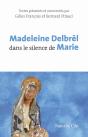 Madeleine Delbrêl Dans Le Silence De Marie - Preview
