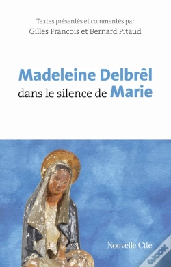Capa do artigo Madeleine Delbrêl Dans Le Silence De Marie