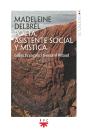 Madeleine Delbrêl. Poeta, Asistente Social Y Mística - Preview