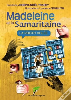Capa do artigo Madeleine Et La Samaritaine ; La Photo Volée