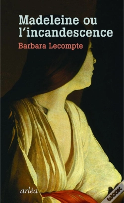 Capa do artigo Madeleine Ou L'Incandescence