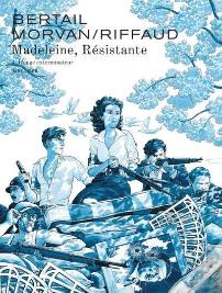 Madeleine, Résistante Tome 4 : L'Ange Exterminateur