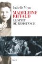 Madeleine Riffaud ; L'Esprit De Résistance - Preview