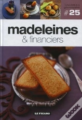 Madeleines & Financiers - Volume 25