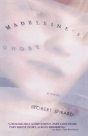 Madeleine'S Ghost - Preview