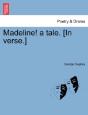 Madeline! A Tale. (In Verse.) - Preview