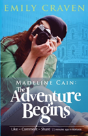 Madeline Cain: The Adventure Begins - Preview