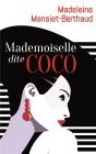 Mademoiselle Dite Coco - Preview