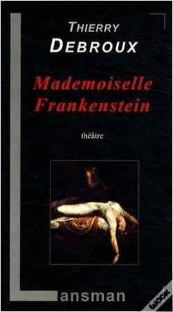 Capa do artigo Mademoiselle Frankenstein