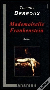 Capa do artigo Mademoiselle Frankenstein