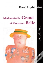 Mademoiselle Grand Et Monsieur Belle