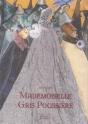 Mademoiselle Gris Poussiere - Preview