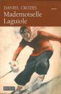 Mademoiselle Laguiole - Preview
