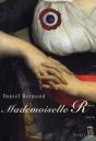 Mademoiselle R*** - Preview