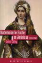 Mademoiselle Rachel En Amérique(1855-1856) - Preview