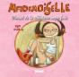 Mademoiselle - Tome 01 : Manuel De La Célibataire Imparfaite - Preview