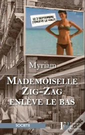 Mademoiselle Zig Zag Enleve Le Bas