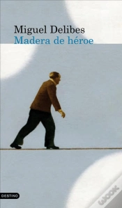 Capa do artigo Madera De Héroe