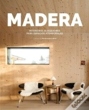 Capa do artigo Madera Interiores Acogedores