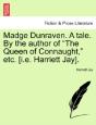 Madge Dunraven. A Tale. By The Author Of - Preview