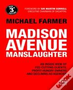 Madison Avenue Manslaughter