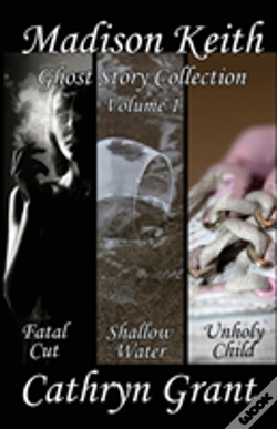 Capa do artigo Madison Keith Ghost Story Collection- Volume 1 (Suburban Noir Ghost Stories)