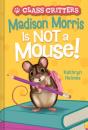 Madison Morris Is Not A Mouse! - Preview