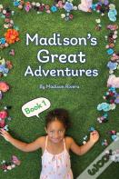 Madison'S Great Adventures