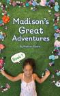 Madison'S Great Adventures - Preview