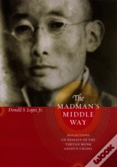 Madman'S Middle Way