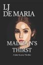 Madman'S Thirst: A Jake Scarne Action Th - Preview