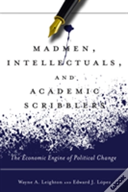 Capa do artigo Madmen, Intellectuals, And Academic Scribblers