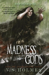Madness And Gods