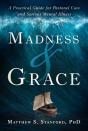 Madness And Grace - Preview