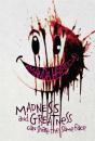 Madness And Greatness Can Share The Same Face - Preview
