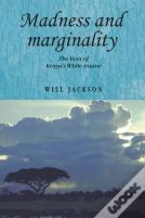 Madness And Marginality