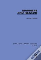 Madness And Reason