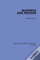 Madness And Reason