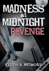 Madness At Midnight Revenge