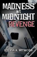 Madness At Midnight Revenge