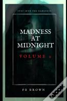 Madness At Midnight Volume 2