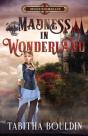 Madness In Wonderland - Preview